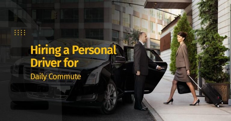 Hiring a Personal Driver